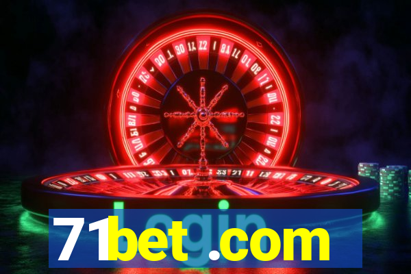 71bet .com